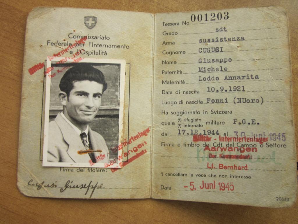 Il documento delle autorità svizzere che certifica come dopo la liberazione, Giuseppe Cugusi fu accolto in un campo di accoglienza svizzero